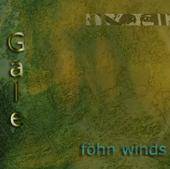 Gale (USA) : Föhn Winds